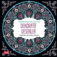 Dekoratif Desenler / Yetişkinler için Yaratıcı Boyama