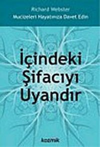 İçindeki Şifacıyı Uyandır
