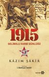 1915 Gelibolu Harbi G&uuml;nl&uuml;ğ&uuml;