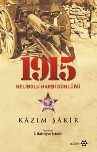 1915 Gelibolu Harbi Günlüğü