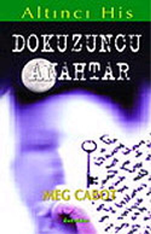 Dokuzuncu Anahtar/Altıncı His