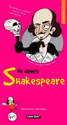 Ne Demiş Shakespeare