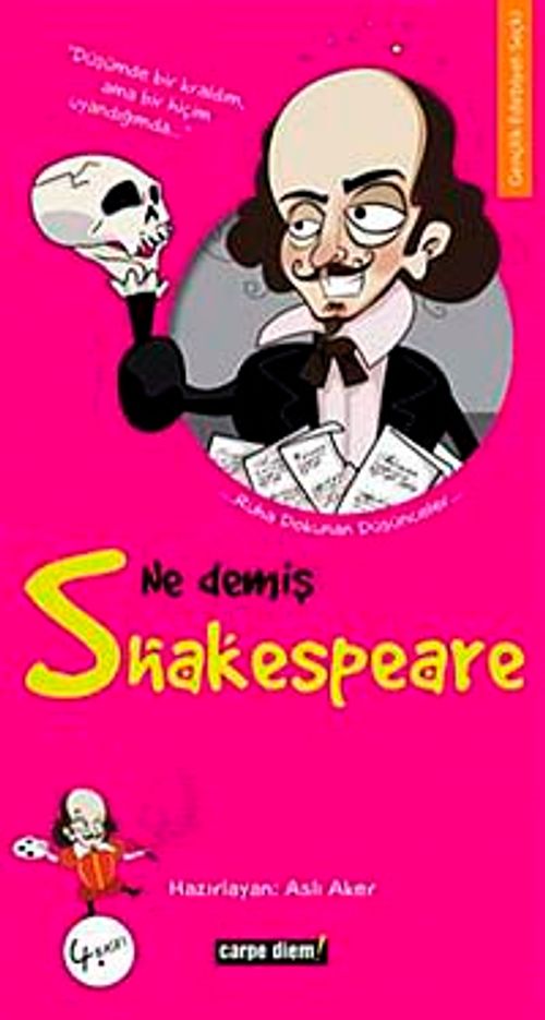 Ne Demiş Shakespeare