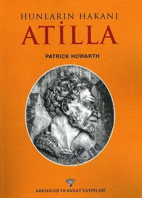 Hunların Hakanı Atilla