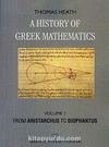A History Of Greek Mathematics & Volume 2 From Aristarchus To Diophantus