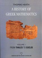 A History Of Greek Mathematics & Volume 1 From Thales To Euclid