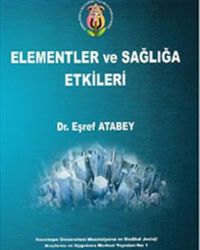 Elementler ve Sağlığa Etkileri
