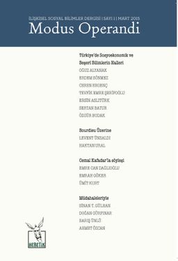 İlişkisel Sosyal Bilimler Dergisi Sayı: 1 Mart 2015 / Modus Operandi