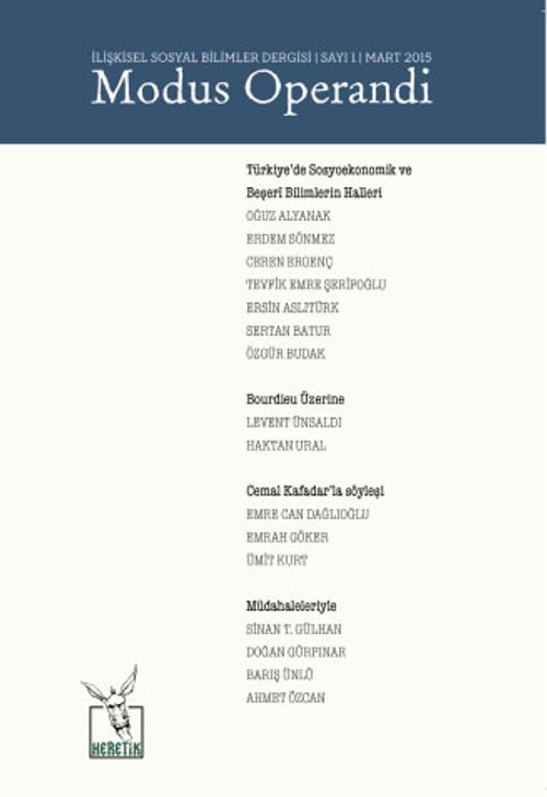 İlişkisel Sosyal Bilimler Dergisi Sayı: 1 Mart 2015 / Modus Operandi