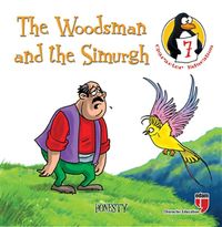 The Woodsman and the Simurgh - Honesty / Character Education Stories 7