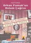 Orhan Pamuk'un Anlam &Ccedil;ağrısı