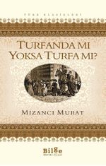 Turfanda mı Yoksa Turfa mı?