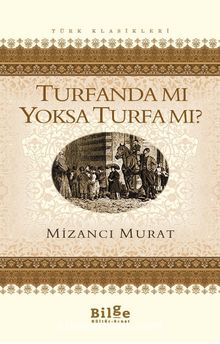 Turfanda mı Yoksa Turfa mı? - Mizancı Murad