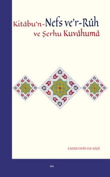Kitabu’n-Nefs ve’r-Ruh ve Şerhu Kuvvahuma
