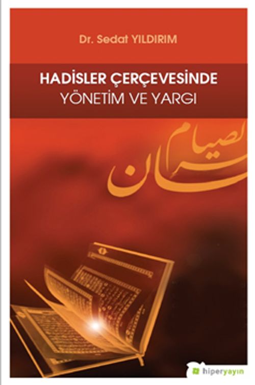 Hadisler Çerçevesinde Yönetim ve Yargı
