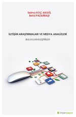 İletişim Araştrımaları ve Medya Analizleri Bulgular-Eleştiriler