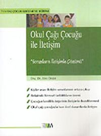 Okul Çağı Çocuğu İle İletişim