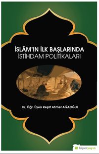 İslam’ın İlk Başlarında İstihdam Politikaları