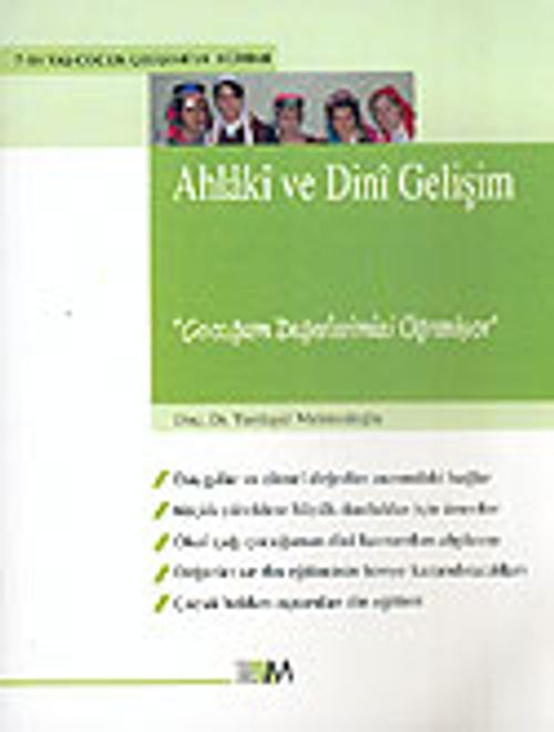 Ahlaki ve Dini Gelişim & Çocuğum Değerlerimizi Öğreniyor