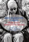 Size Bakmanın Tarihi & Hilmi Yavuz Sempozyum Kitabı