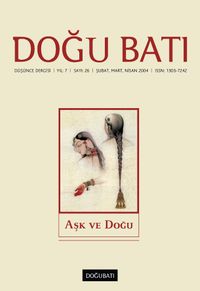 Doğu Batı Sayı:26 Şubat,-Mart-Nisan 2004  (Üç Aylık Düşünce Dergisi)
