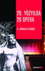 20. Yüzyılda 20 Opera