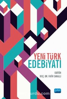 Yeni Türk Edebiyatı - Fatih Sakallı