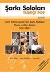 Şarkı Soloları - T&uuml;rk&ccedil;e Pop & T&uuml;m Enstr&uuml;manlar İ&ccedil;in Şarkı Notaları