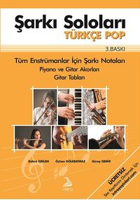 Şarkı Soloları - Türkçe Pop & Tüm Enstrümanlar İçin Şarkı Notaları