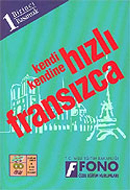 Kendi Kendine Hızlı Fransızca 1. Basamak