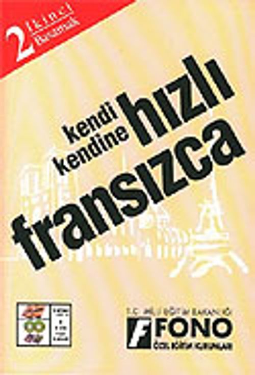Kendi Kendine Hızlı Fransızca 2. Basamak