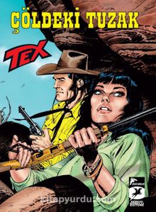 Tex Yeni 40 / Çöldeki Tuzak - Wolfman 