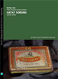 Türk-Fransız İlişkilerinde Hatay Sorunu (1918-1939)