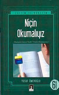 Niçin Okumalıyız?