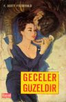 Geceler Güzeldir (1-E-22)