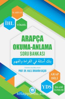 Arapça Okuma-Anlama Soru Bankası - Halil İbrahim Kaçar