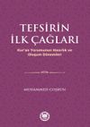 Tefsirin İlk &Ccedil;ağları