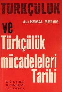 Türkçülük ve Türkçülük Mücadeleleri Tarihi (1-E-25)