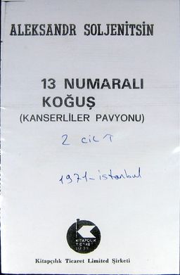 13 Numaralı Koğuş (Kanserliler Pavyonu) (2 Cilt) (1-B-34) 