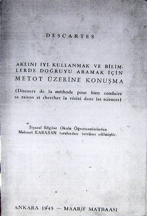 Aklını İyi Kullanmak ve Bilimlerde Doğruyu Aramak İçin Metot Üzerine Konuşma (1-E-32)