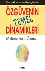 Özgüvenin Temel Dinamikleri