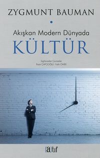 Akışkan Modern Dünyada Kültür