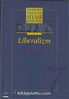 7 - Liberalizm (Ciltli) Modern Türkiye´de Siyasi Düşünce