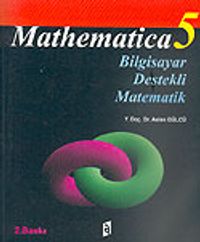 Mathematica 5/ Bilgisayar Destekli Matematik