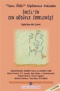 İncil'in Zen Gözüyle İrdelenişi