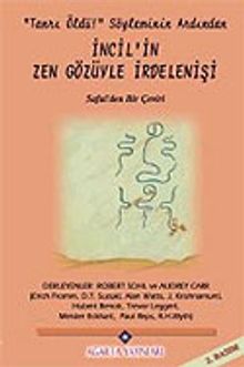 İncil'in Zen Gözüyle İrdelenişi