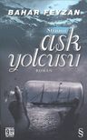 Aşk Yolcusu (Cep Boy)