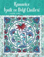 Kanaviçe İznik ve Delft Çinileri