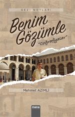 Benim Gözümle & Coğrafyalar