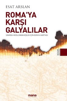 Roma'ya Karşı Galyalılar & Sınırda-Müslüman Kişilik İçin Dünya Haritası